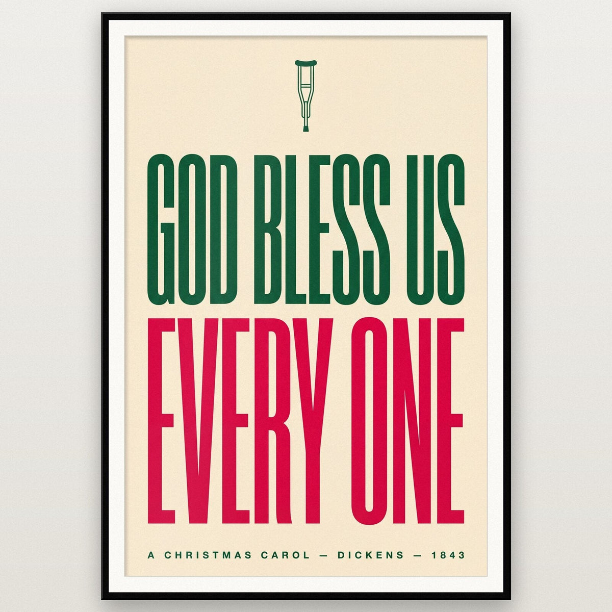 God Bless Us Every One Christmas Typography Art Print