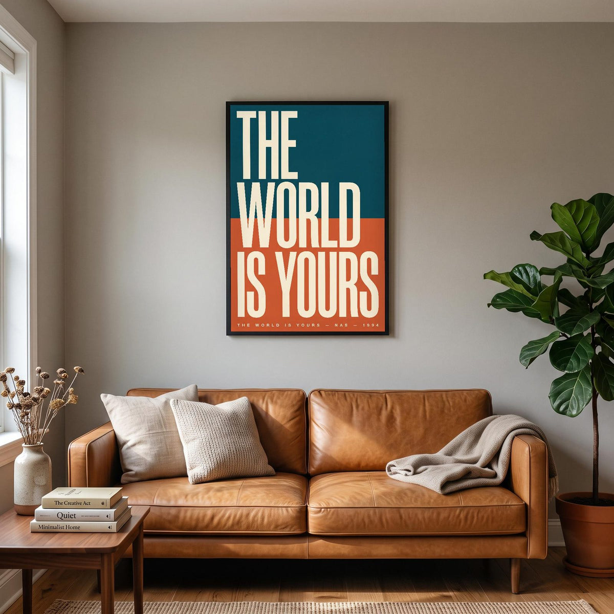 The World Is Yours Lyrics Print hanging on a living room wall