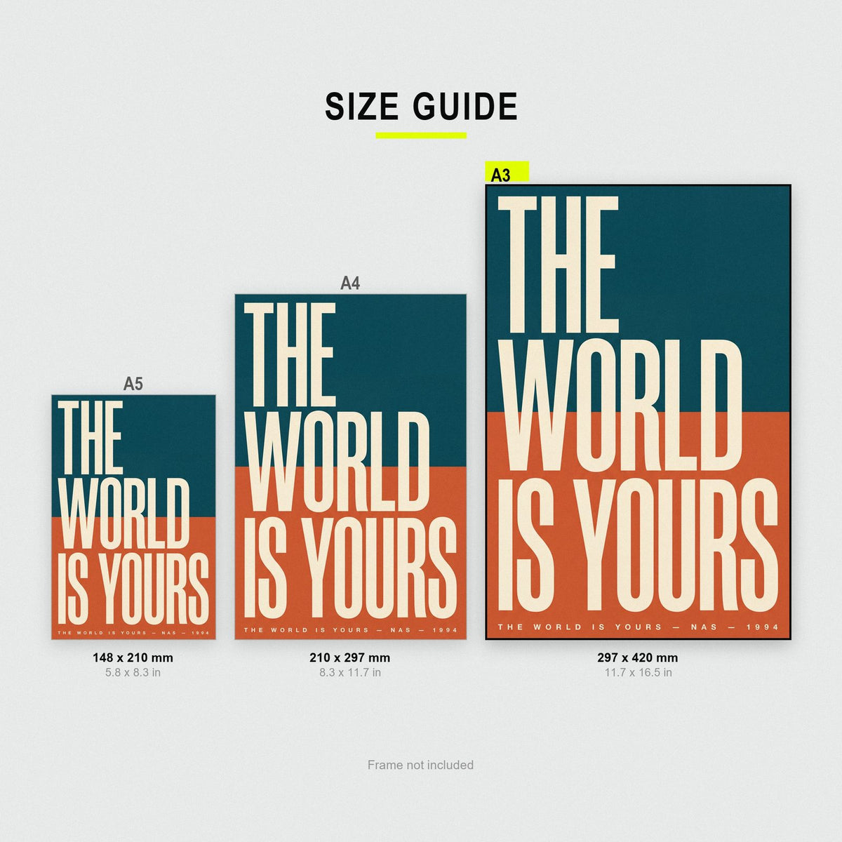 The World Is Yours Lyrics Print size guide showing A3, A4 and A5