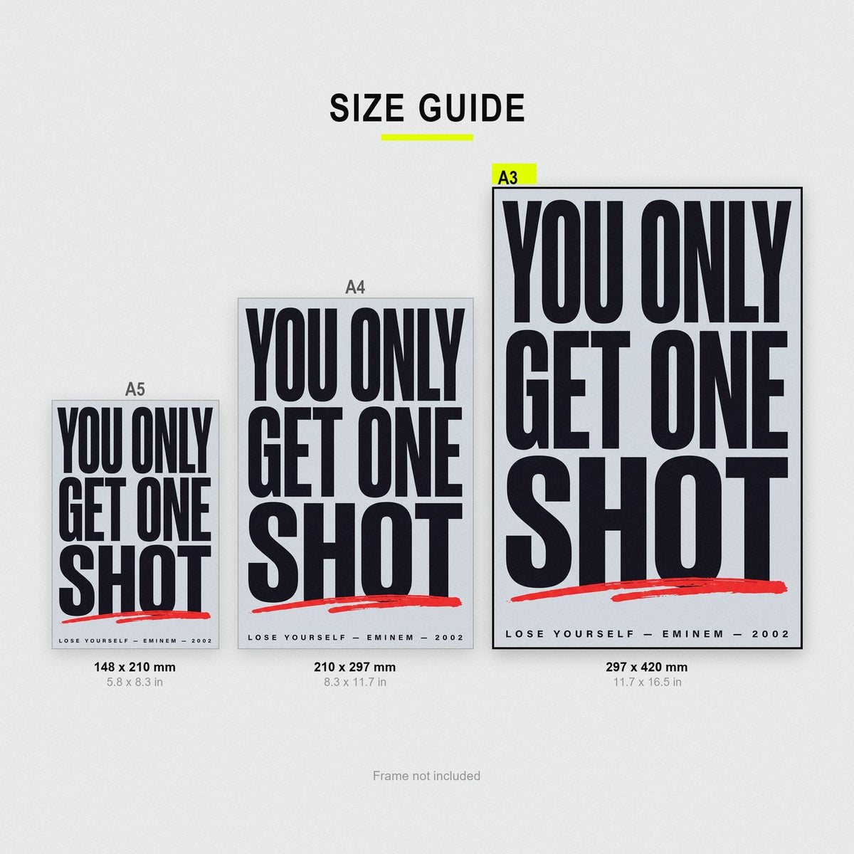 Lose Yourself Lyrics Print size guide showing A3, A4 and A5