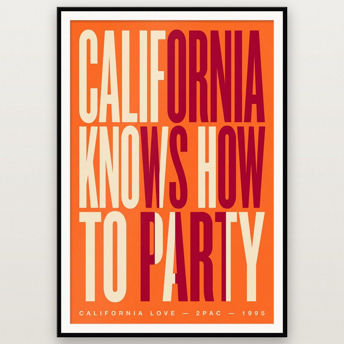 California Love Lyrics Print shown in a black frame