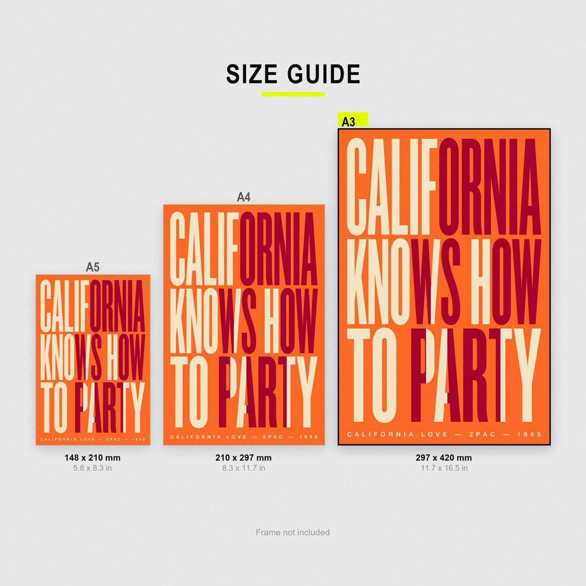 California Love Lyrics Print size guide showing A3, A4 and A5