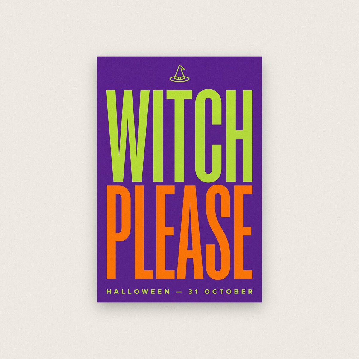 Witch Please Halloween Typography Art Print