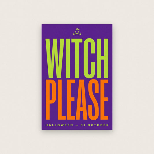 Witch Please Halloween Typography Art Print