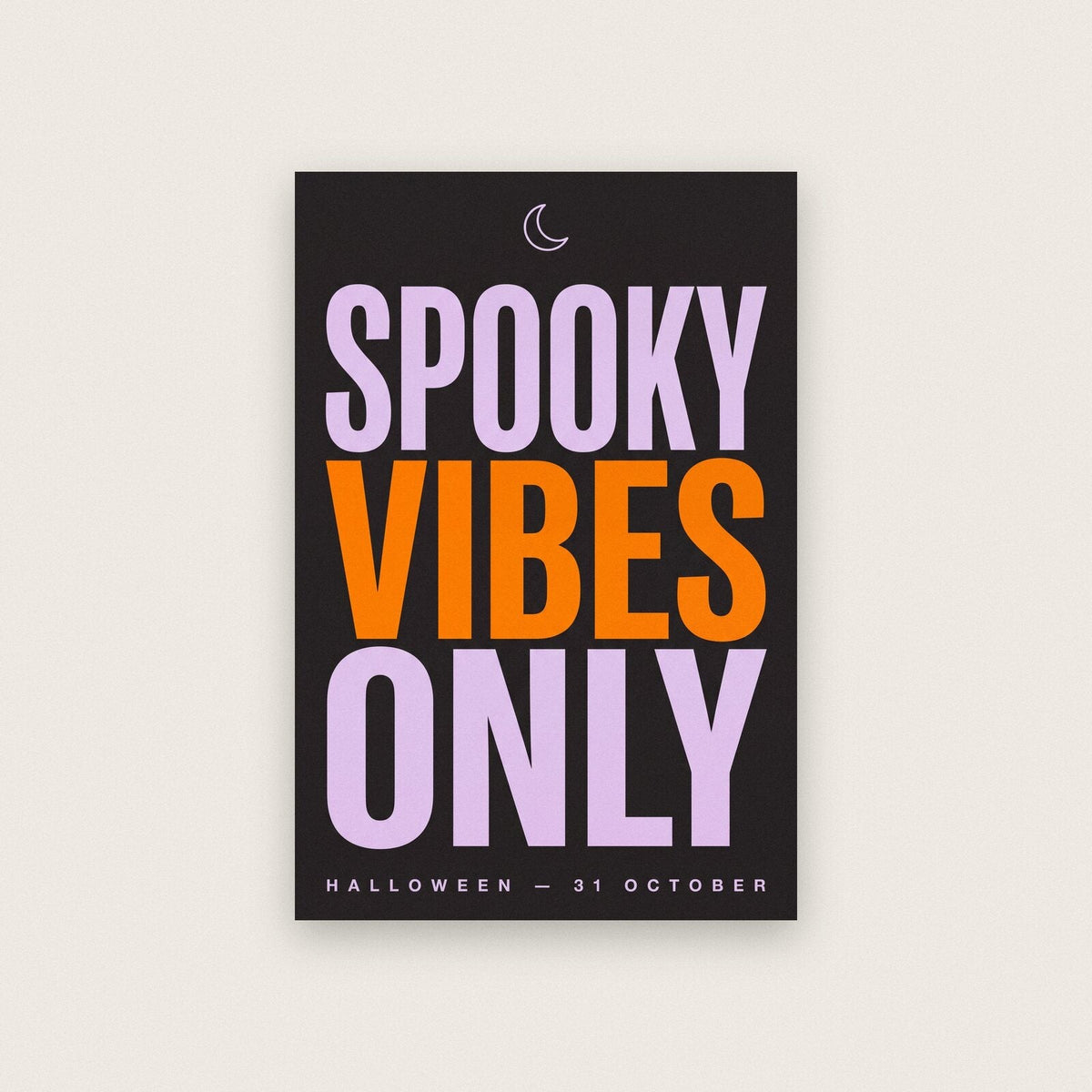 Spooky Vibes Only Halloween Typography Art Print