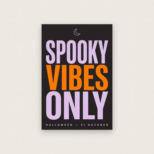 Spooky Vibes Only Halloween Typography Art Print