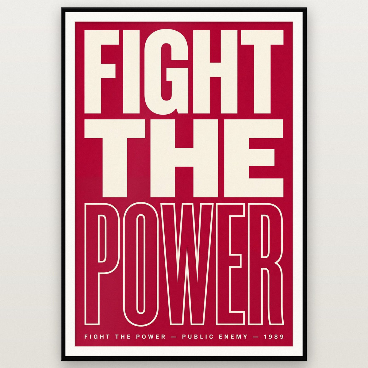Fight The Power Lyrics Print shown in a black frame