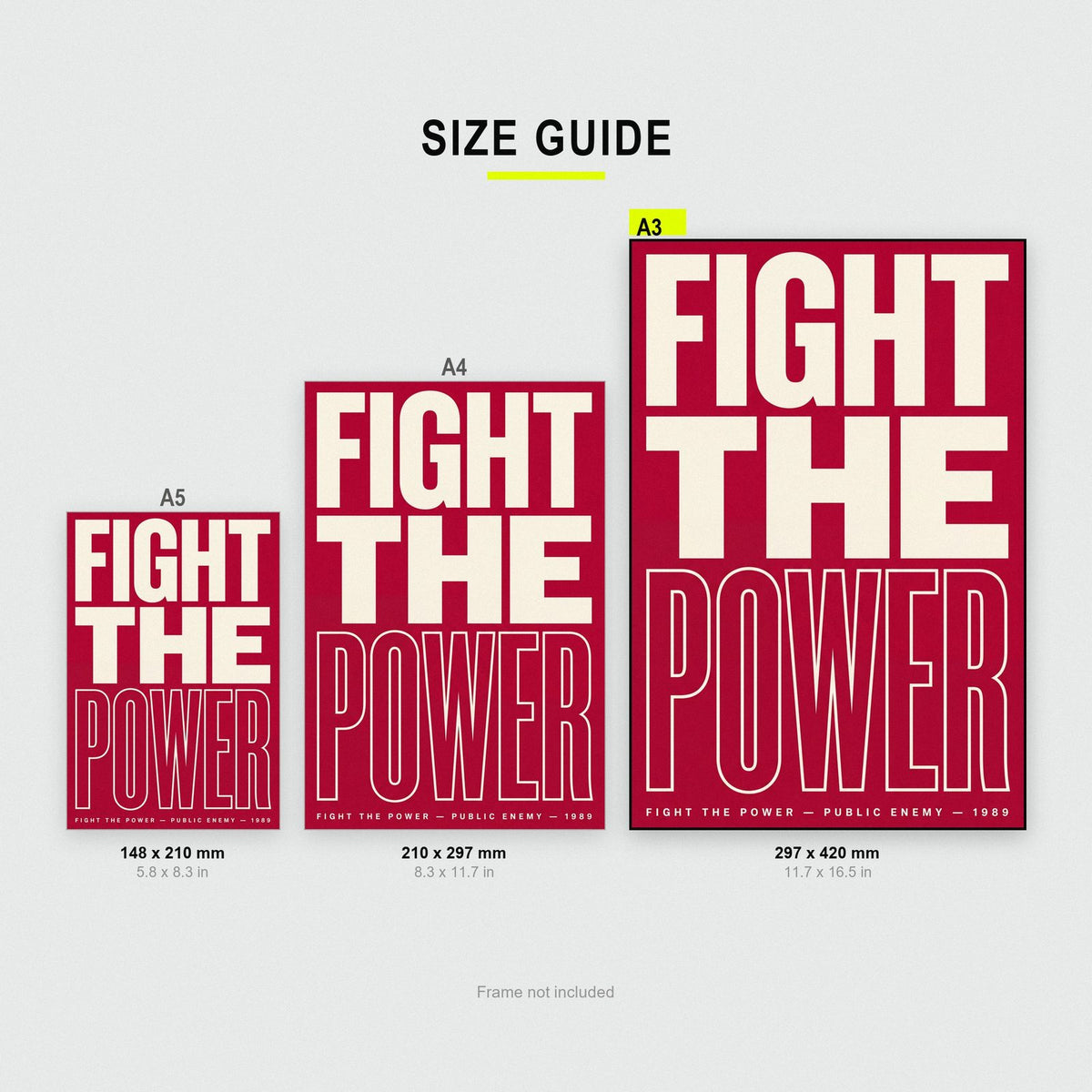 Fight The Power Lyrics Print size guide showing A3, A4 and A5
