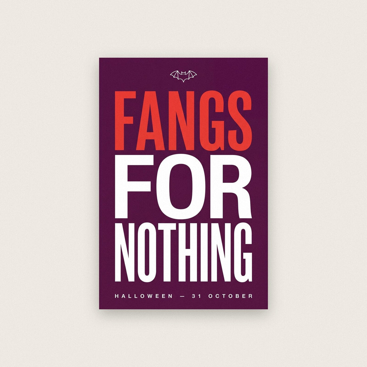 Fangs For Nothing Halloween Typography Art Print