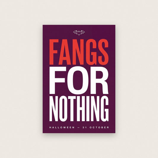 Fangs For Nothing Halloween Typography Art Print