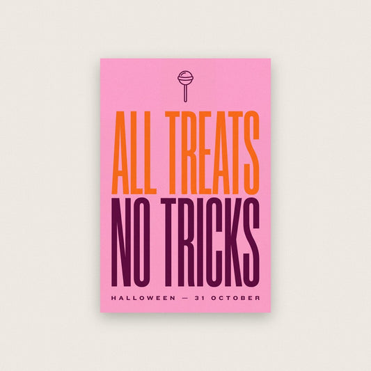 All Treats No Tricks Halloween Typography Art Print