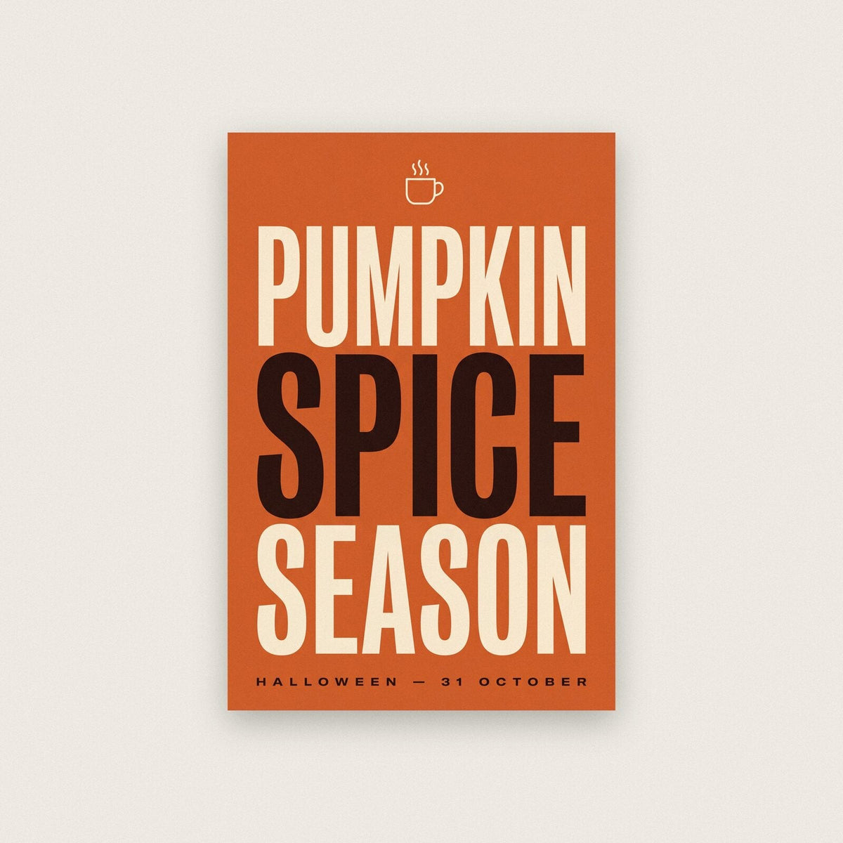 Pumpkin Spice Season Halloween Typography Art Print