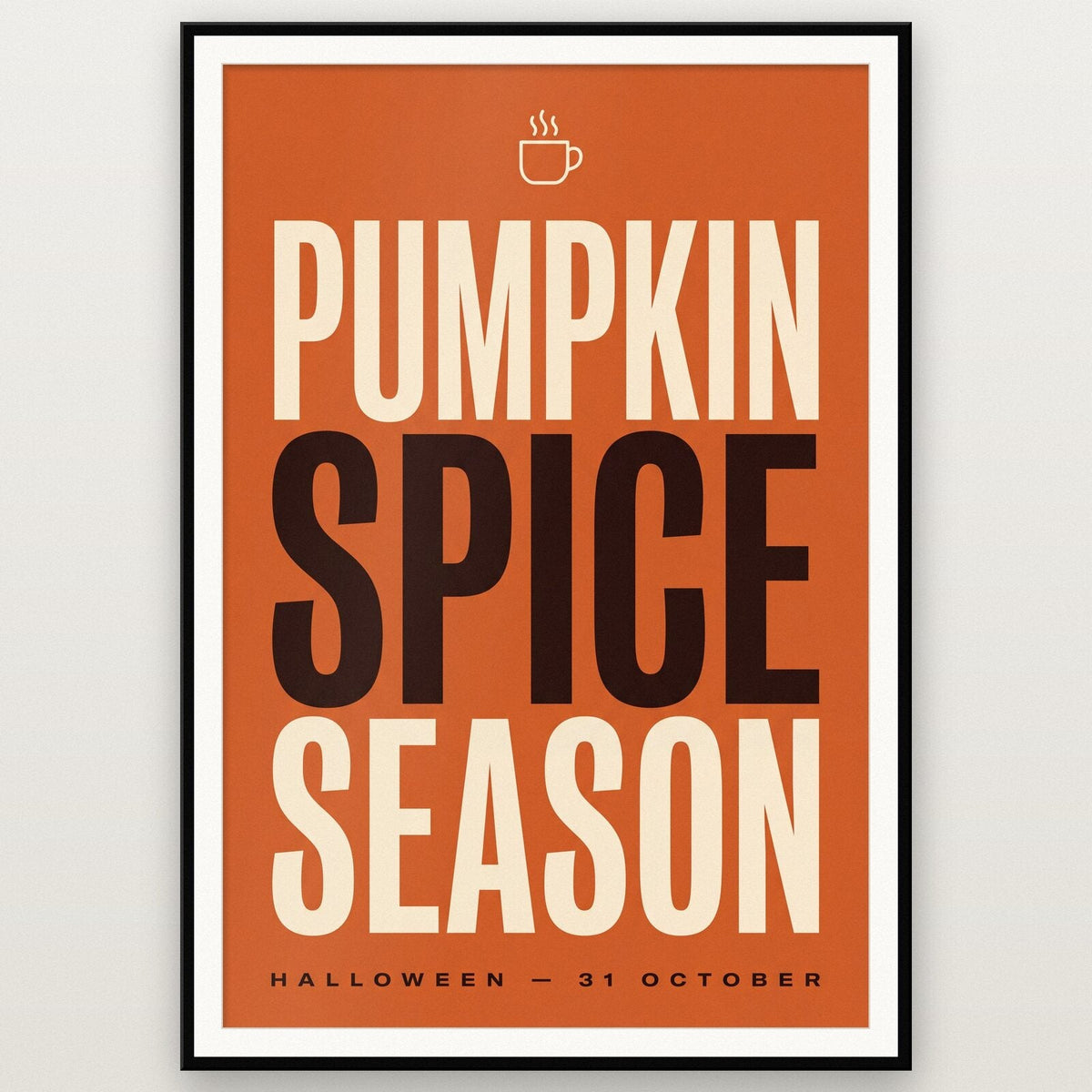 Pumpkin Spice Season Halloween Typography Art Print