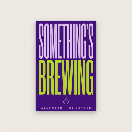 Somethings Brewing Halloween Typography Art Print