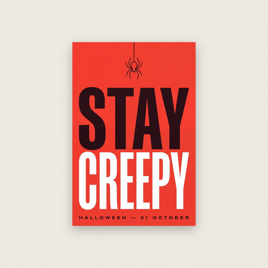 Stay Creepy Halloween Typography Art Print