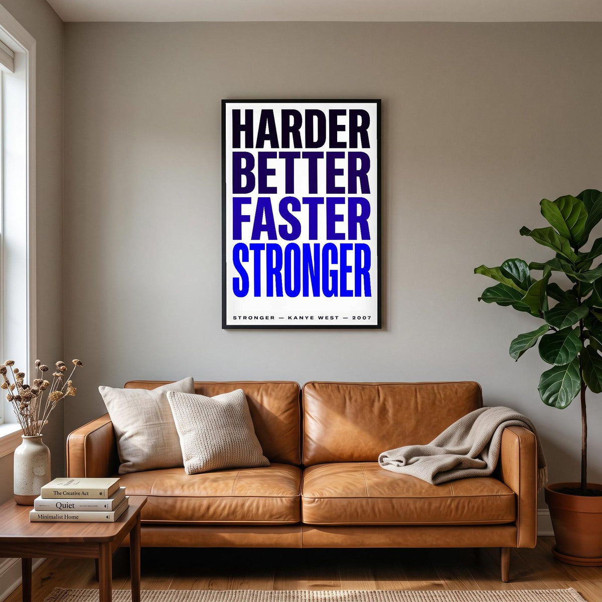 Stronger Lyrics Print hanging on a living room wall