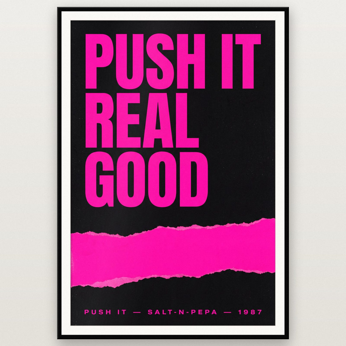 Push It Lyrics Print shown in a black frame