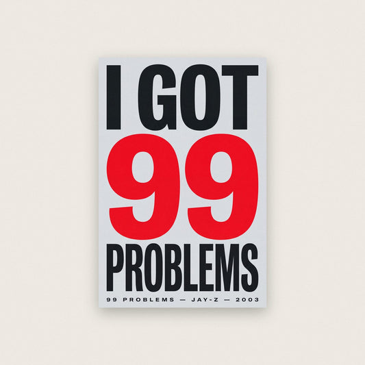 99 Problems Lyrics Print