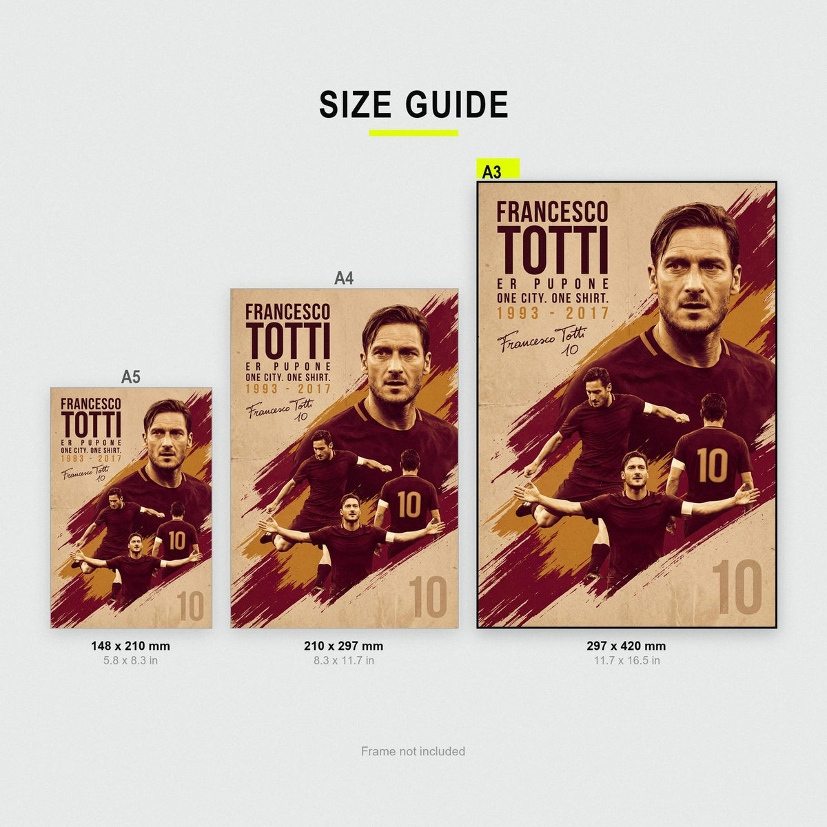 Francesco Totti Vintage Football Poster size guide showing A3, A4 and A5