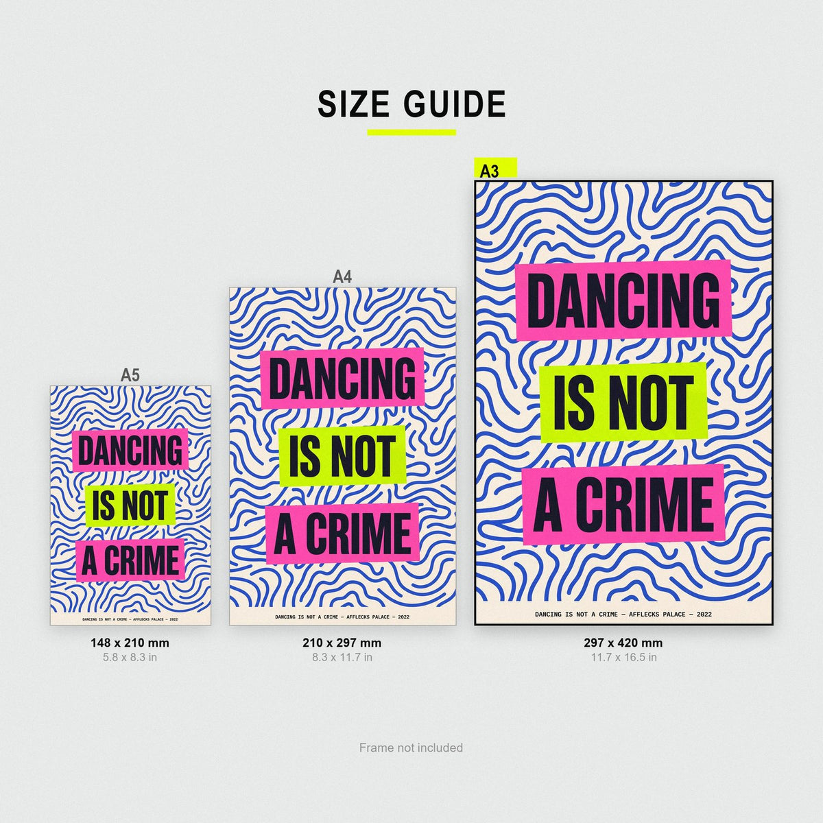 Dancing Is Not A Crime Lyrics Print size guide showing A3, A4 and A5