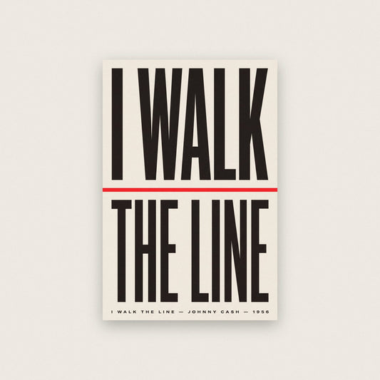 I Walk The Line Lyrics Print