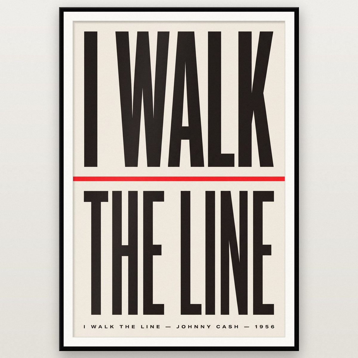 I Walk The Line Lyrics Print shown in a black frame