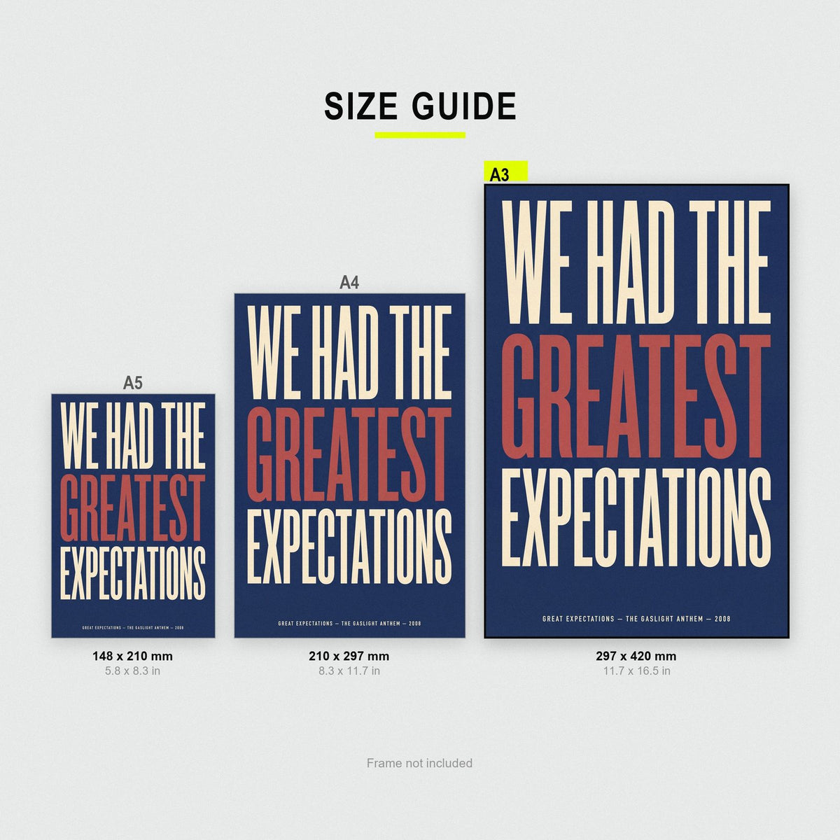 Great Expectations Lyrics Print size guide showing A3, A4 and A5