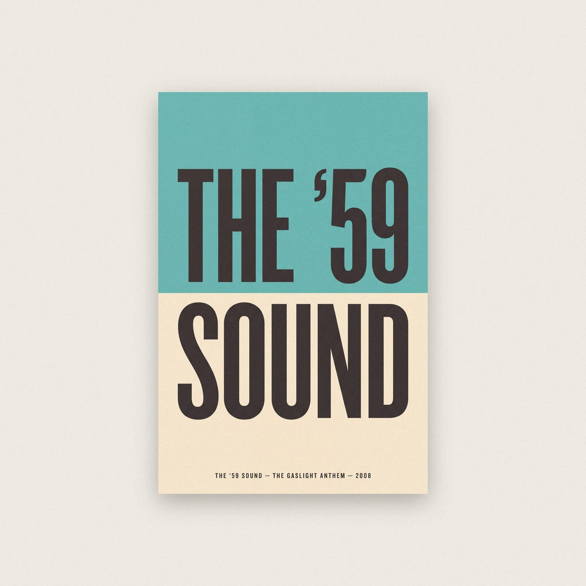 The 59 Sound Lyrics Print