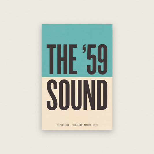 The 59 Sound Lyrics Print