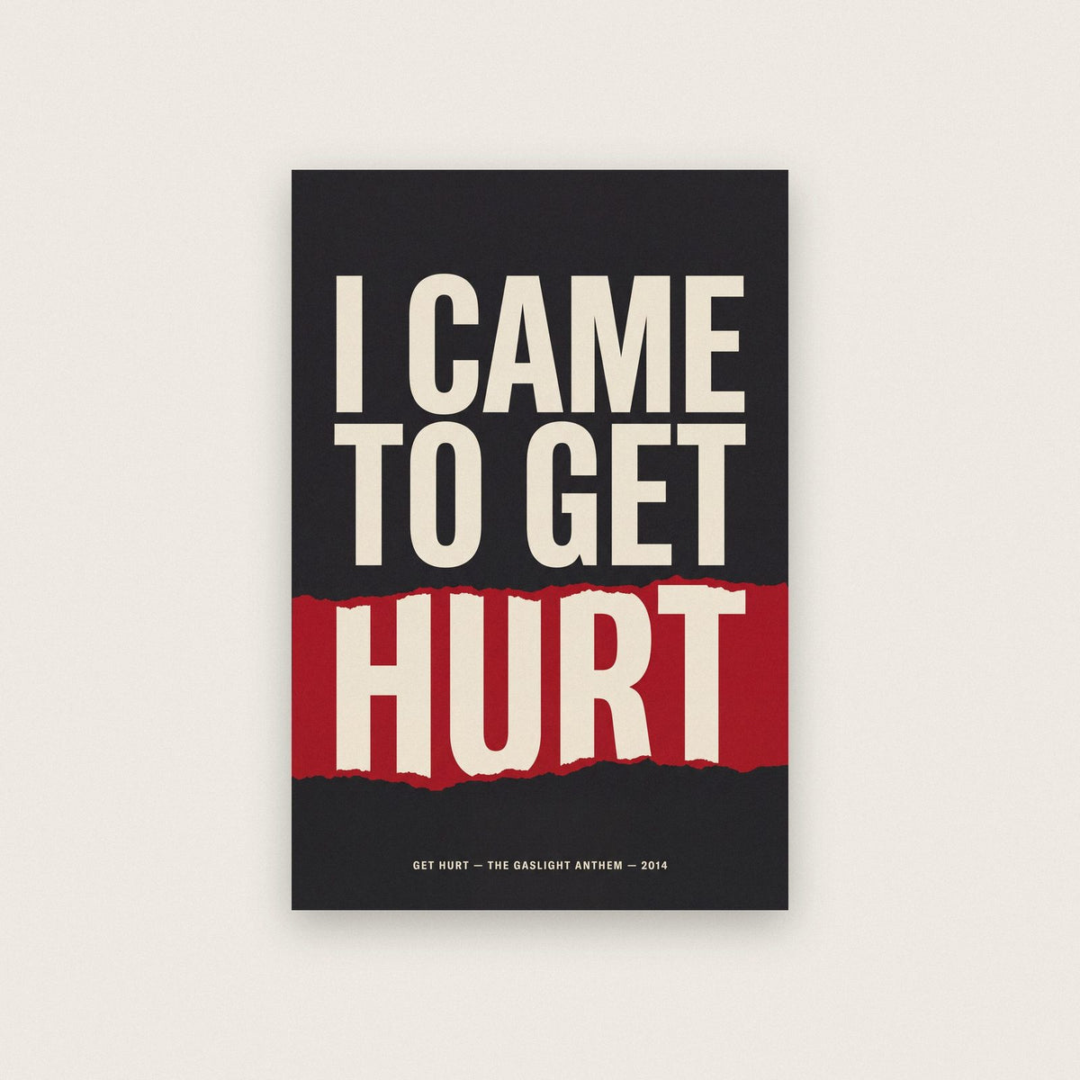Get Hurt Lyrics Print