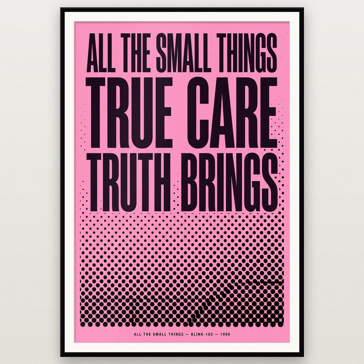 All The Small Things Lyrics Print shown in a black frame
