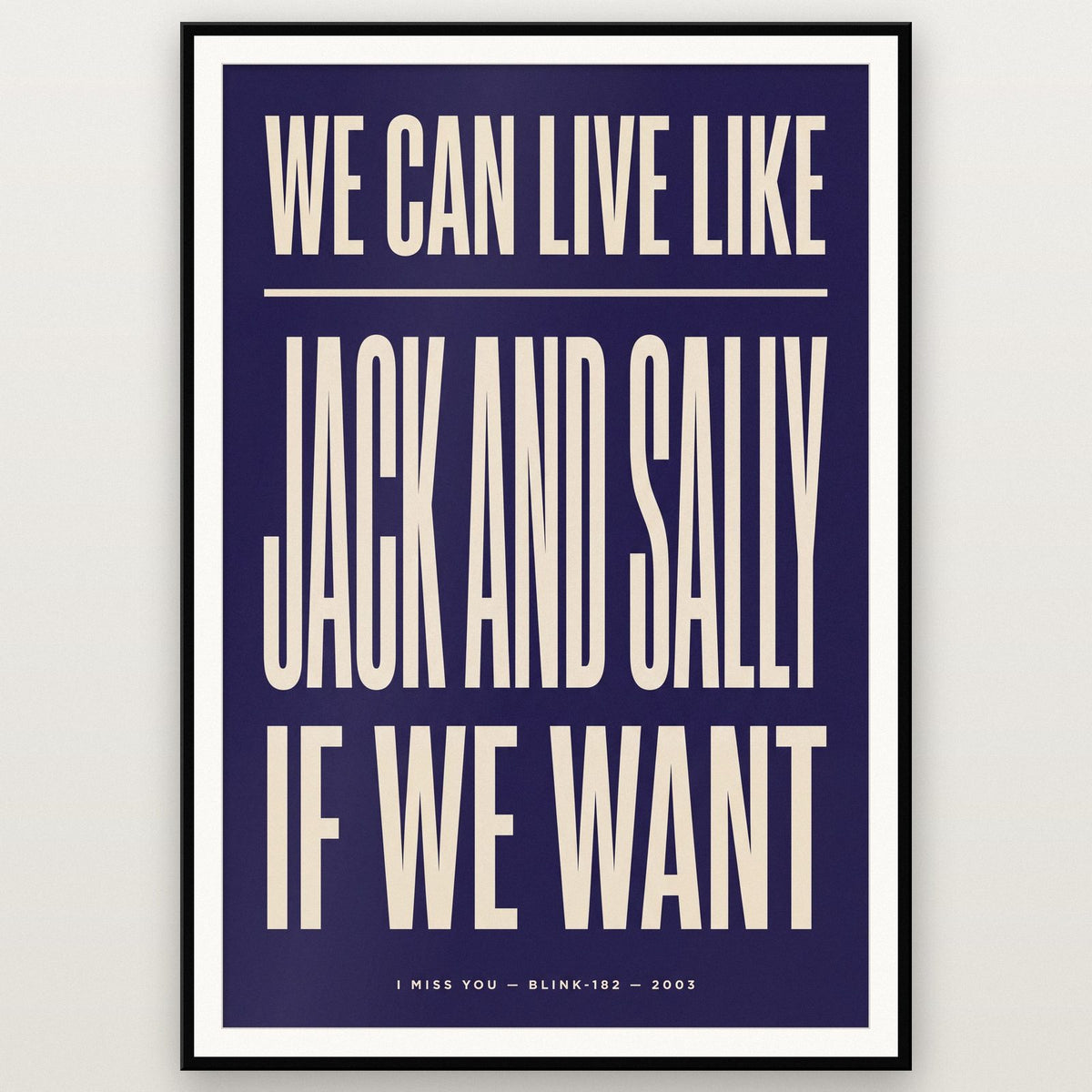 I Miss You Lyrics Print shown in a black frame