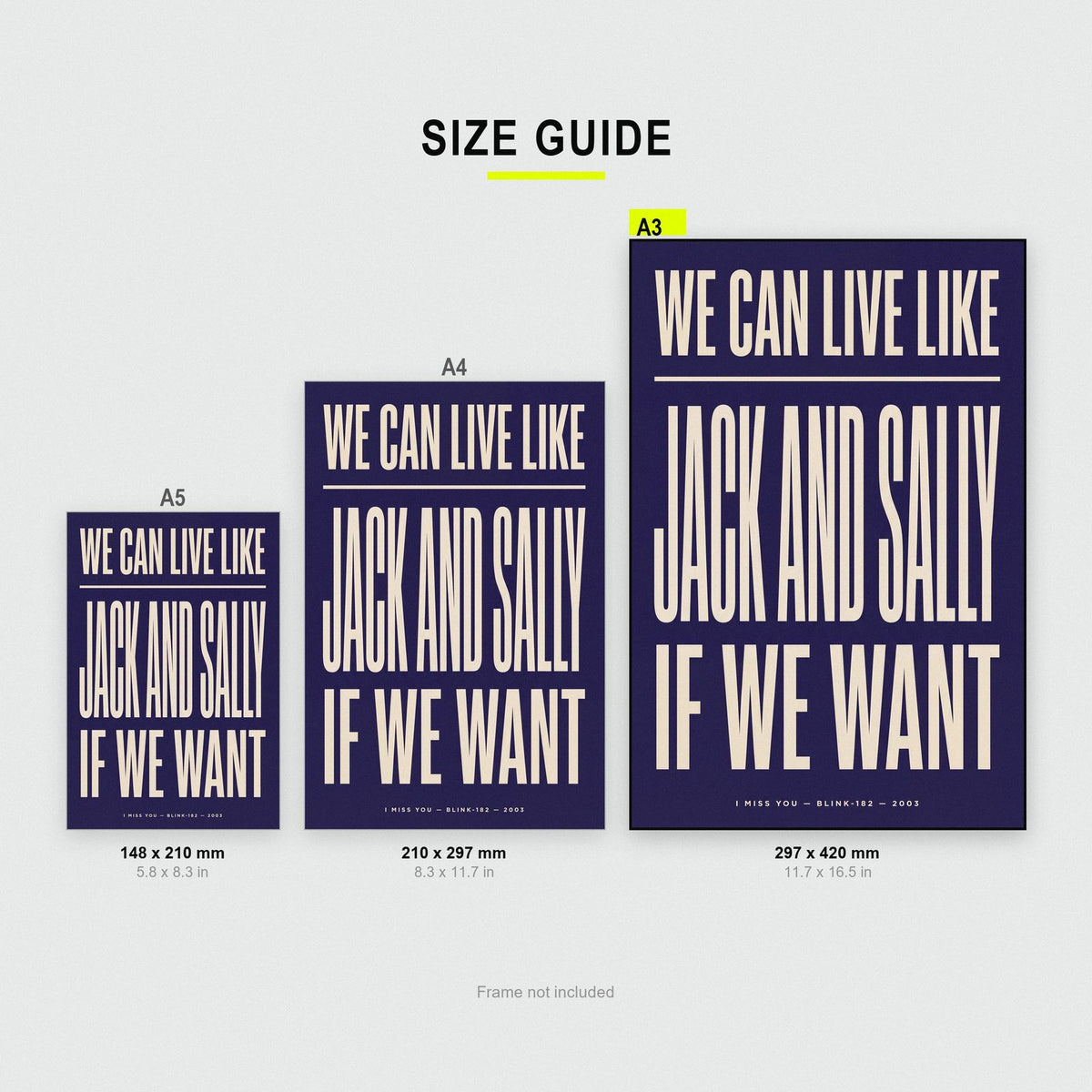 I Miss You Lyrics Print size guide showing A3, A4 and A5