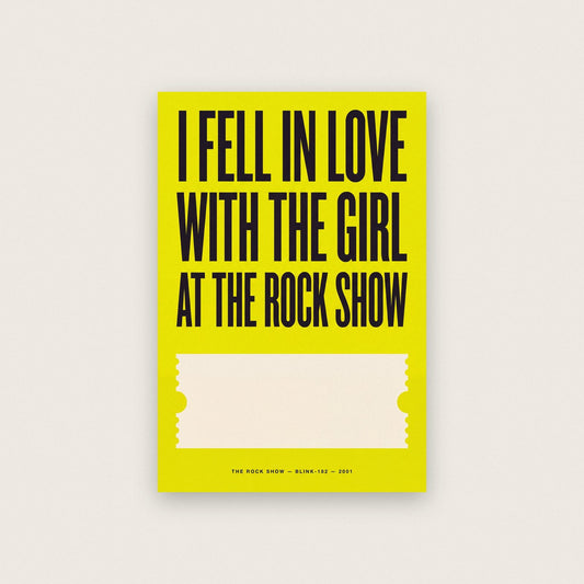 The Rock Show Lyrics Print