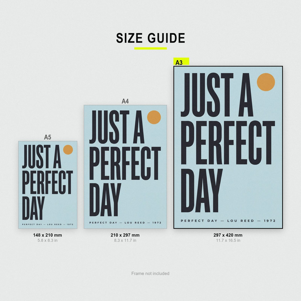 Perfect Day Lyrics Print size guide showing A3, A4 and A5