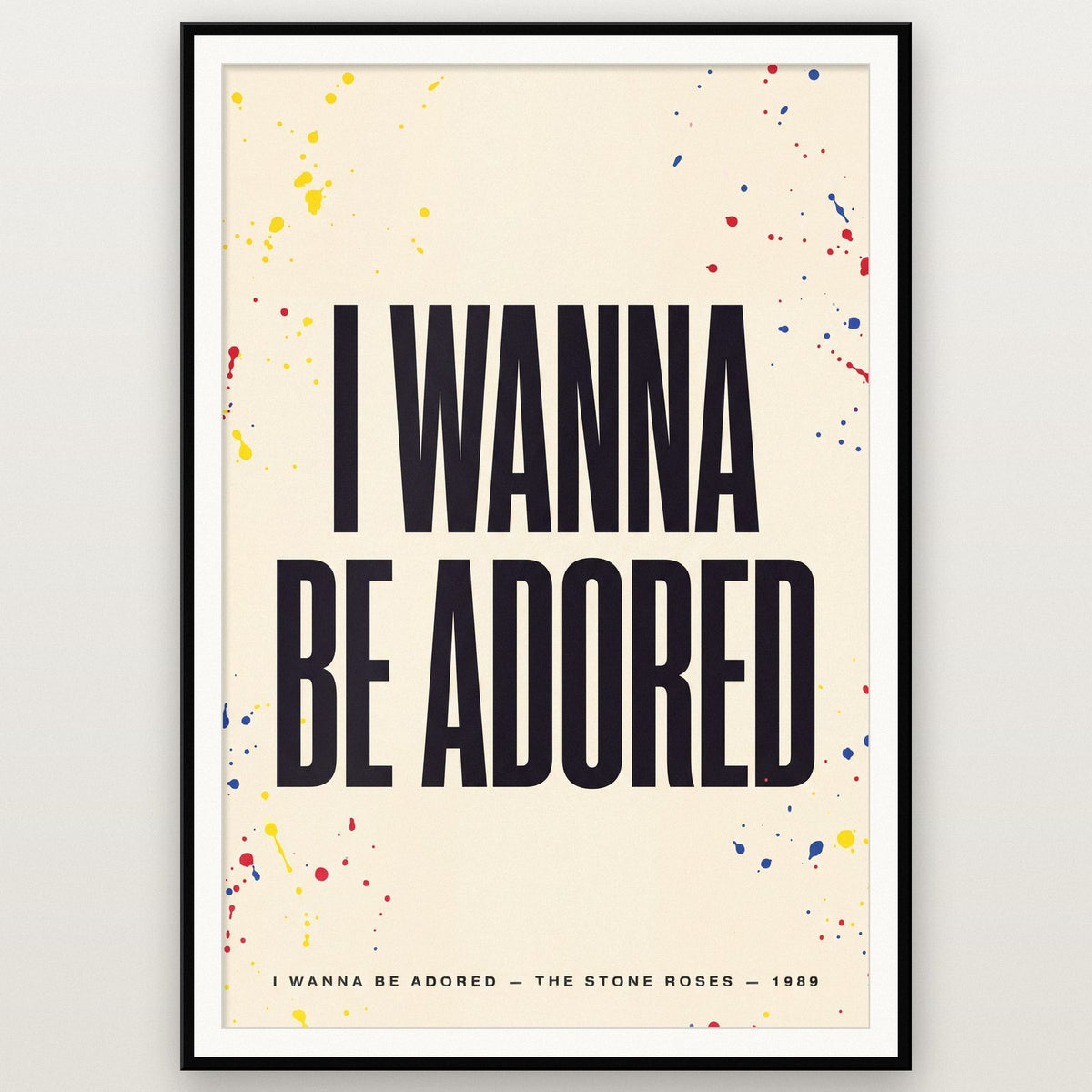 I Wanna Be Adored Lyrics Print shown in a black frame