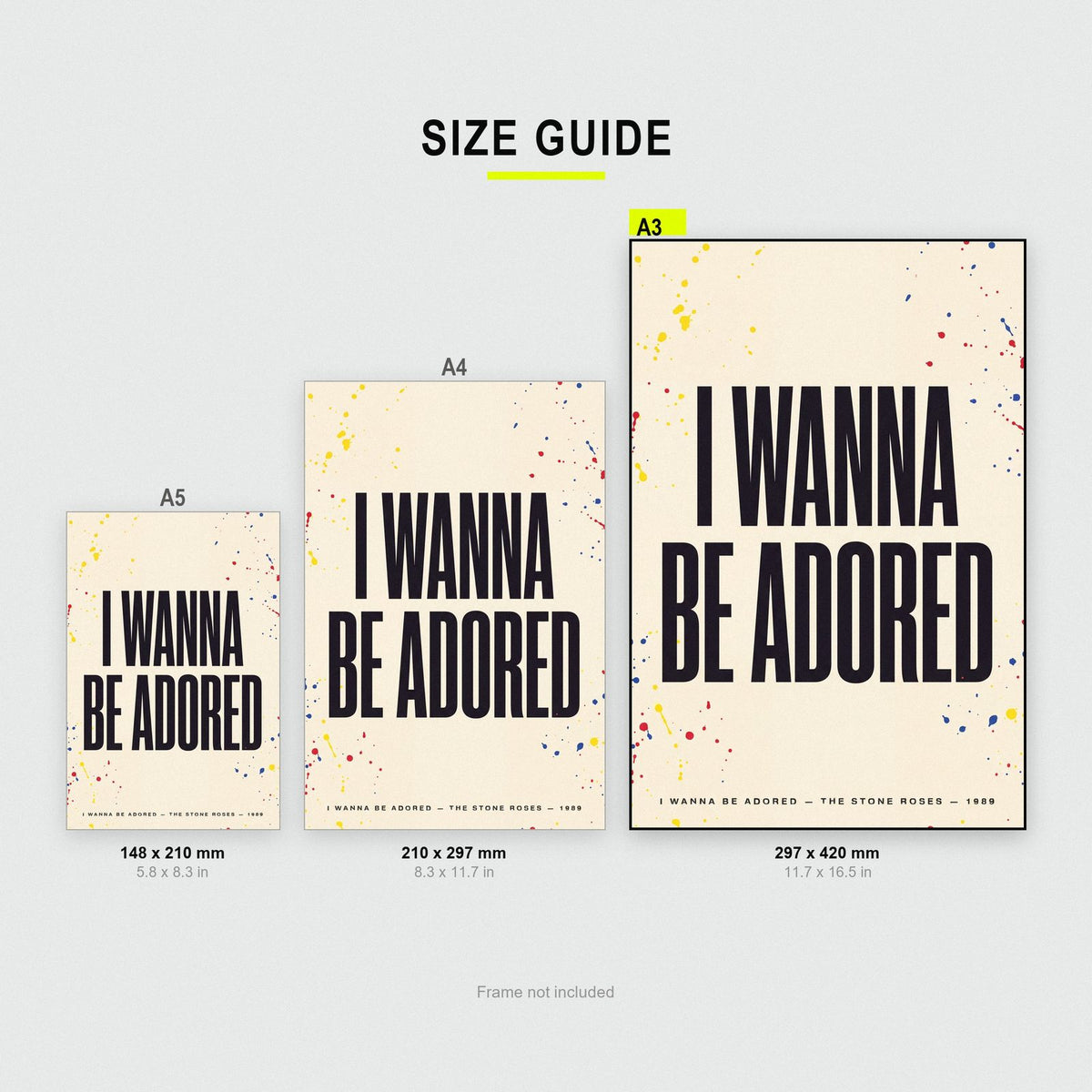 I Wanna Be Adored Lyrics Print size guide showing A3, A4 and A5