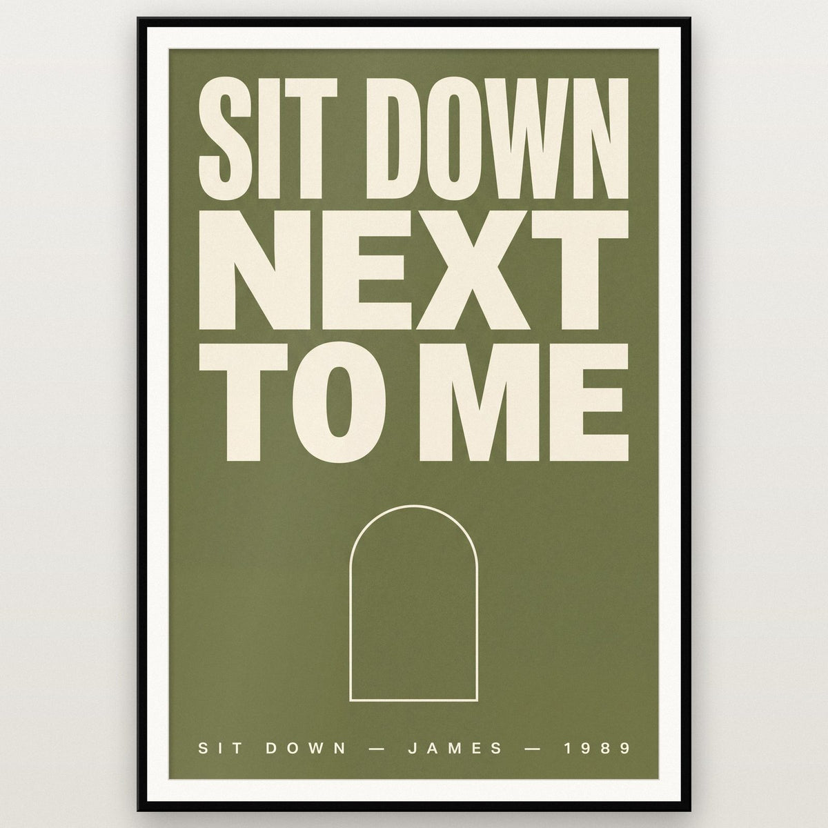 Sit Down Lyrics Print shown in a black frame