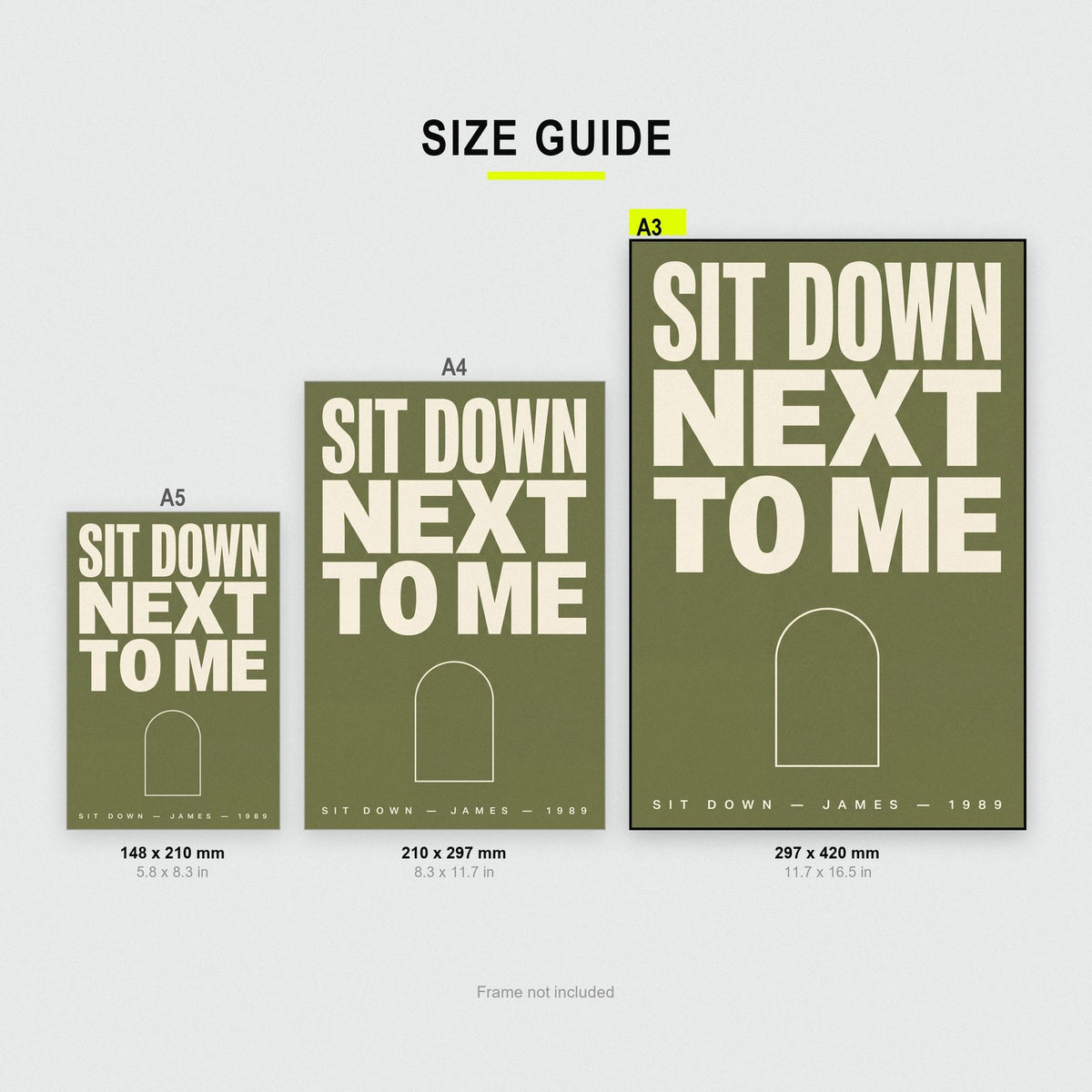 Sit Down Lyrics Print size guide showing A3, A4 and A5