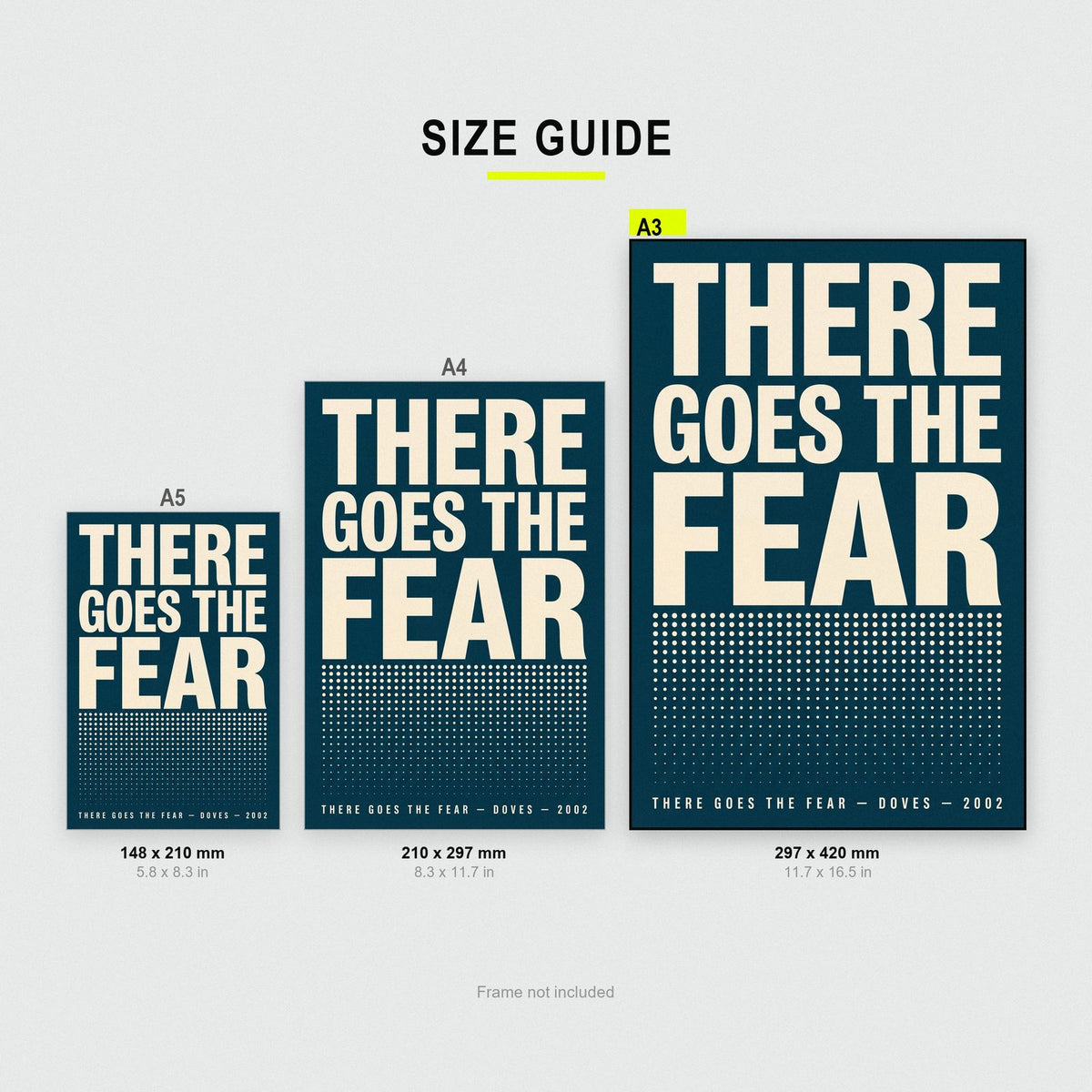 There Goes The Fear Lyrics Print size guide showing A3, A4 and A5