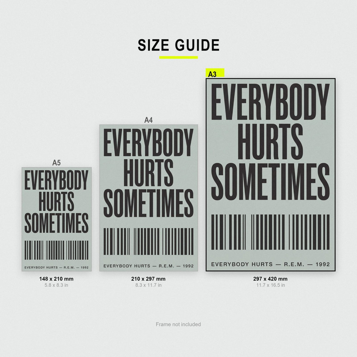 Everybody Hurts Lyrics Print size guide showing A3, A4 and A5