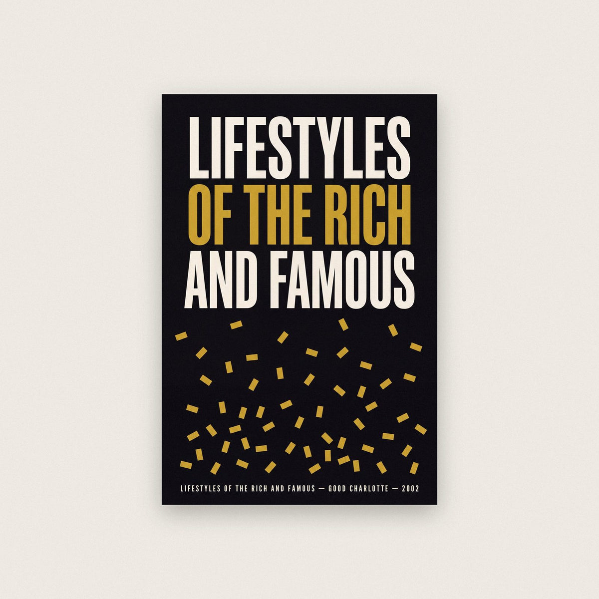 Lifestyles Of The Rich And Famous Lyrics Print