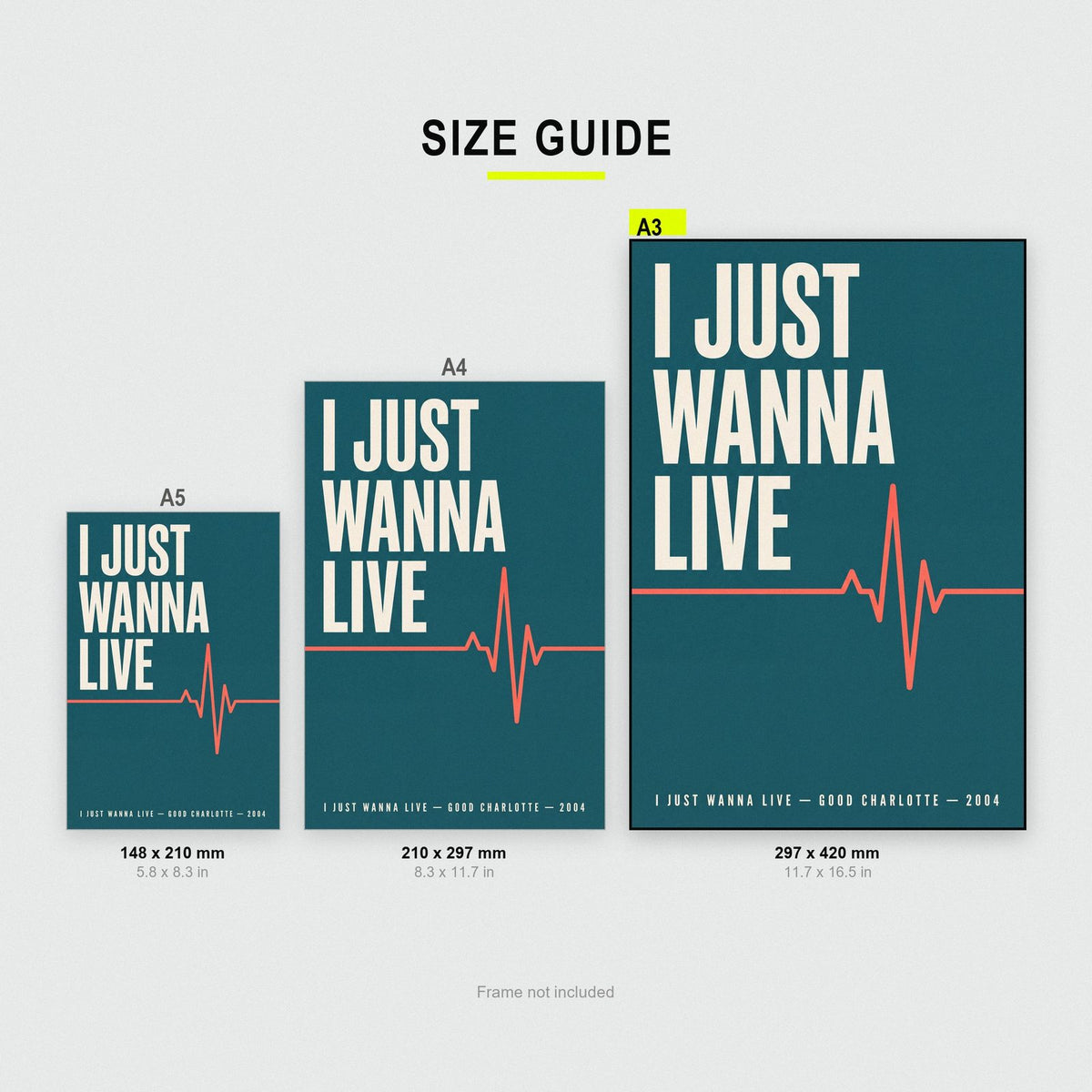 I Just Wanna Live Lyrics Print size guide showing A3, A4 and A5
