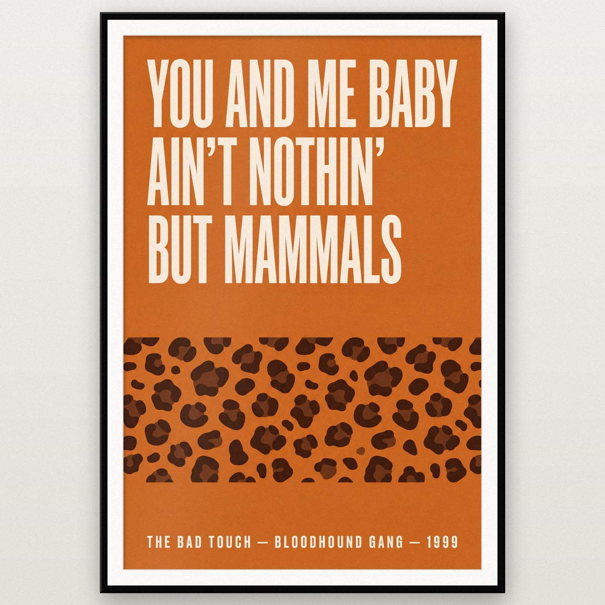 The Bad Touch Lyrics Print shown in a black frame