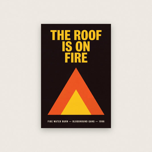 Fire Water Burn Lyrics Print