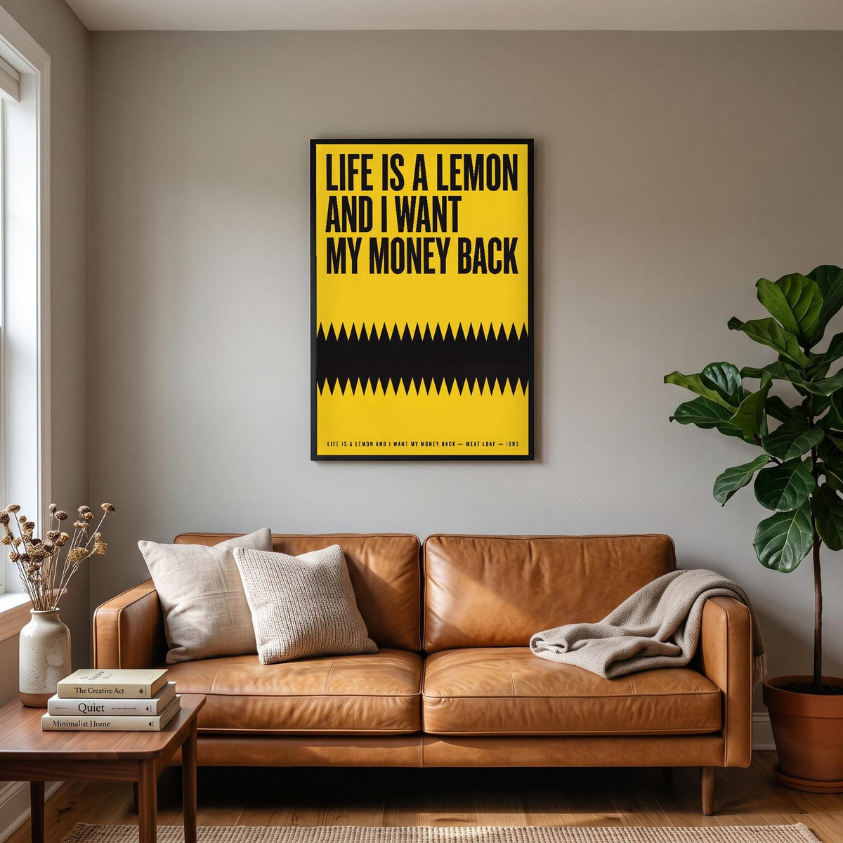 Life Is A Lemon Lyrics Print hanging on a living room wall