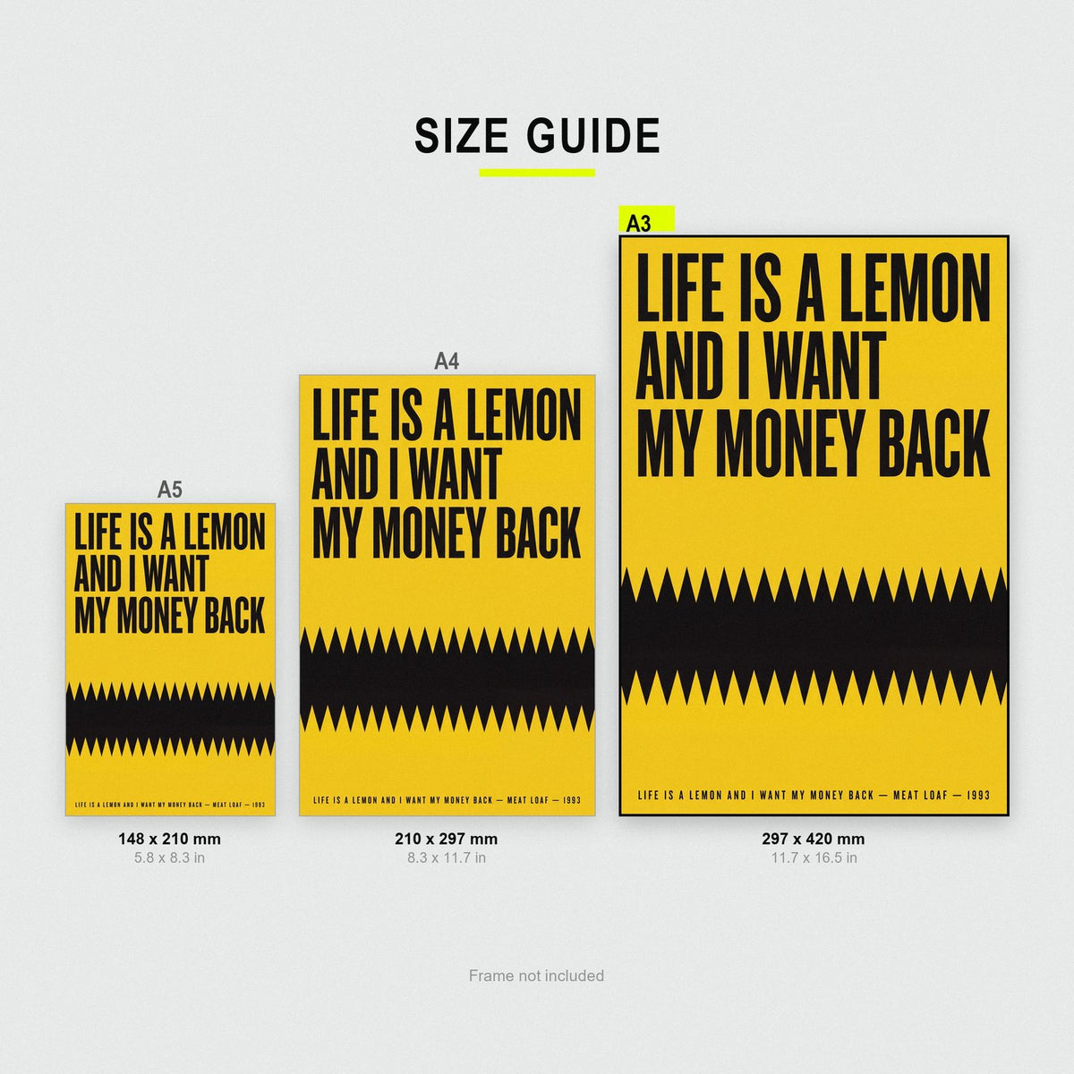 Life Is A Lemon Lyrics Print size guide showing A3, A4 and A5