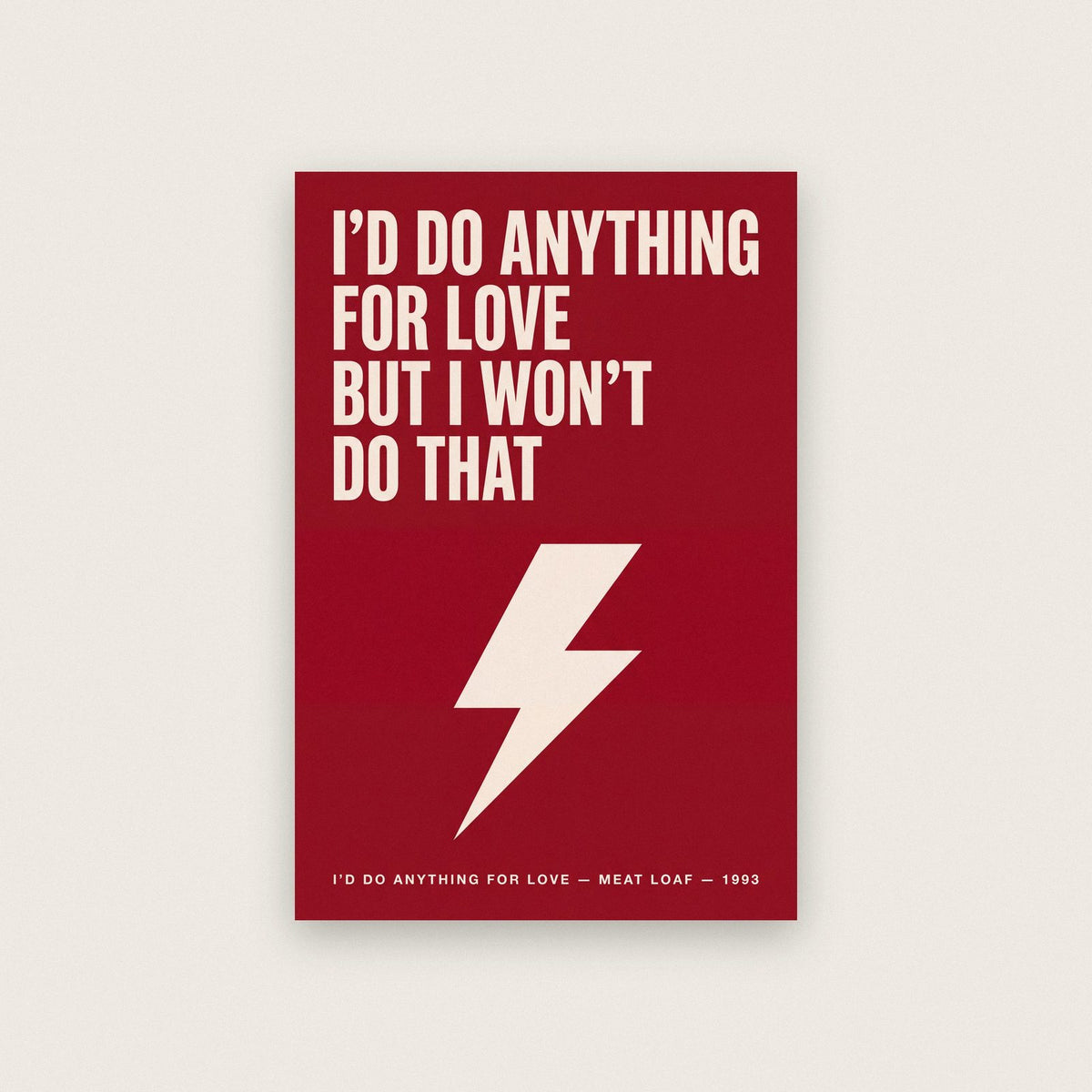 I'd Do Anything For Love Lyrics Print