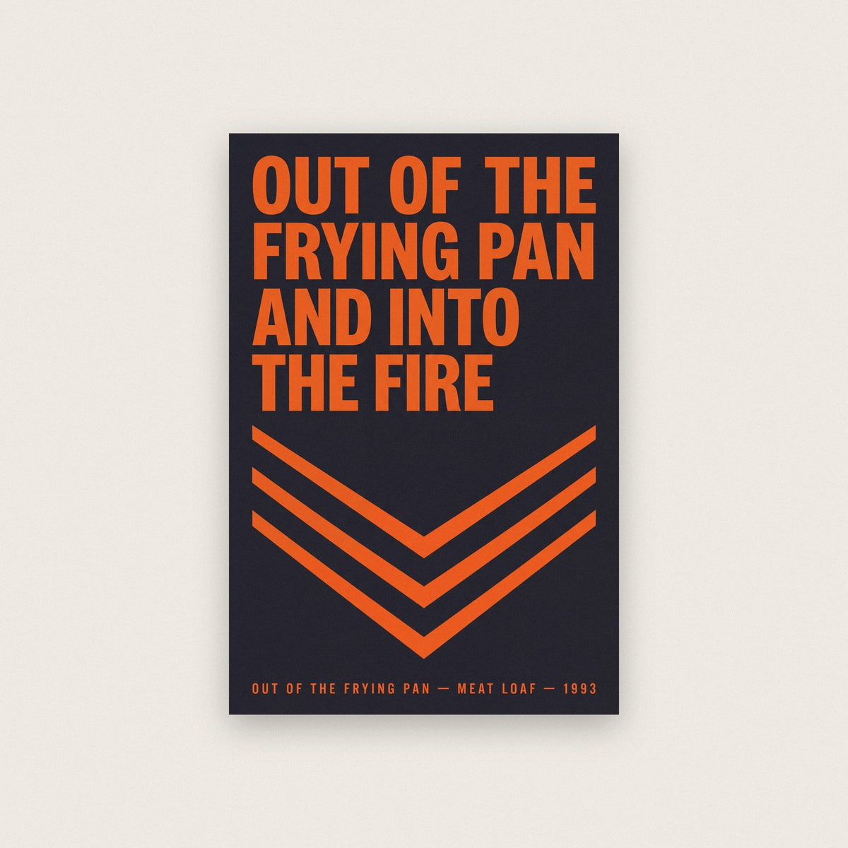 Out Of The Frying Pan Lyrics Print