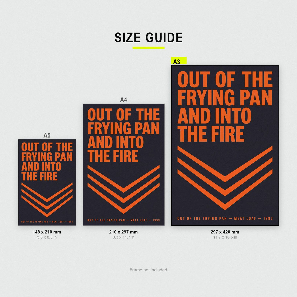 Out Of The Frying Pan Lyrics Print size guide showing A3, A4 and A5